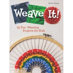 Weave It!