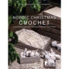 Nordic Christmas Crochet -BEKA Sales Store B9781800921139 39591.1698433995