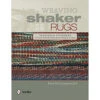 Weaving Shaker Rugs